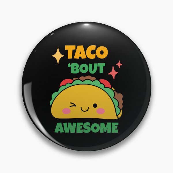 Item preview, Taco 'Bout Awesome - Kawaii Taco Art designed and sold by POPDOTSHOP.