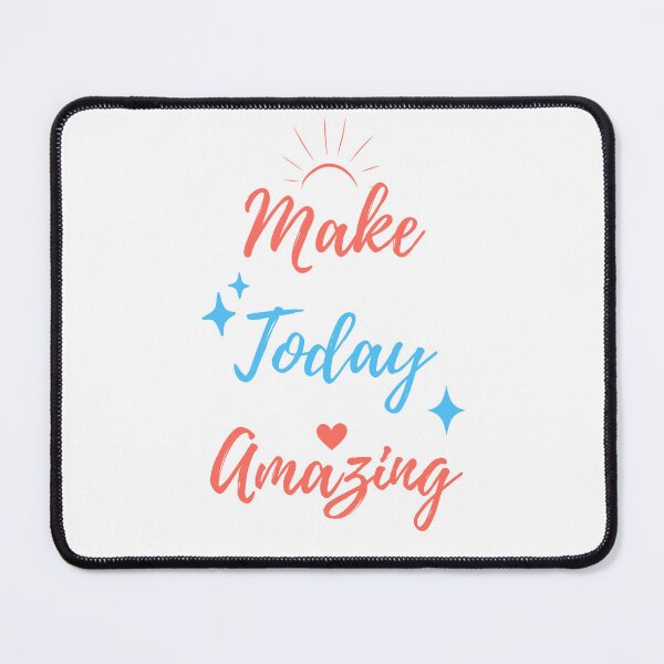 Item preview, Make Today Amazing - Motivational Artwork designed and sold by POPDOTSHOP.