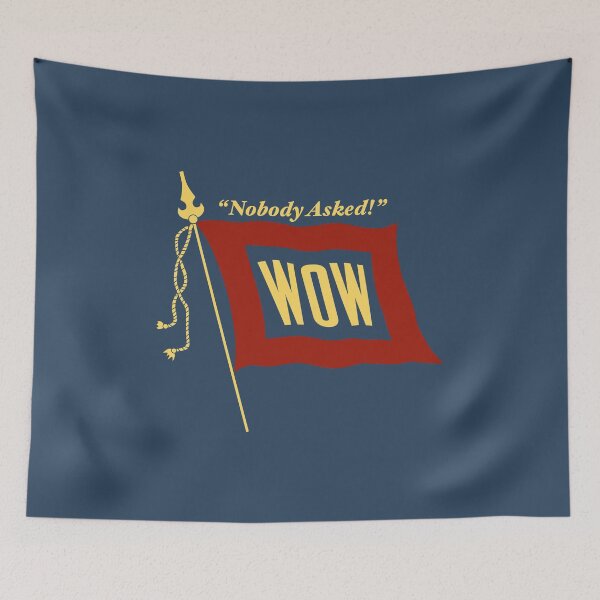 Item preview, “Nobody Asked” WOW designed and sold by Kilroy Was Here.
