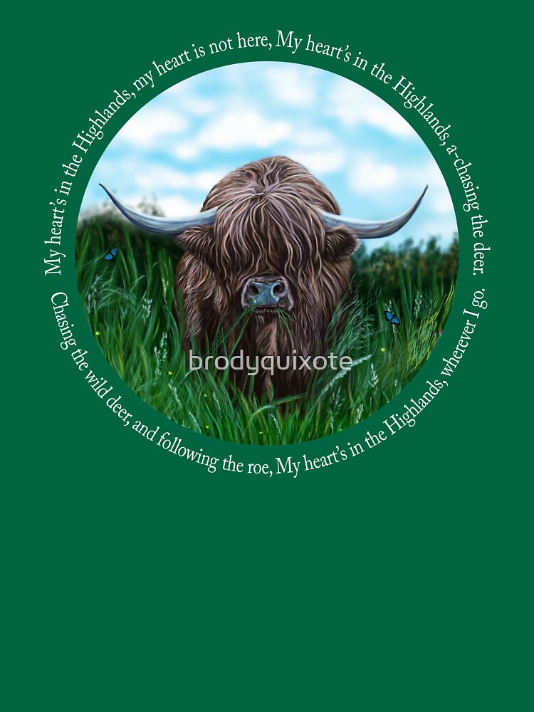 Highland Cow My Hearts In The Highlands Robert Burns Poem T Shirt For Sale By Brodyquixote 5902