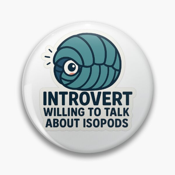 Item preview, “Introvert – Willing to Talk About Isopods | Roly-Poly Sticker & Tee” designed and sold by TimKirchgessner.