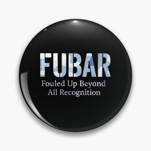 Item preview, FUBAR  designed and sold by Callsign 84.
