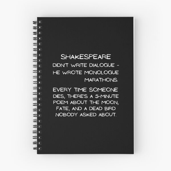 Item preview, More Dramatic than a Shakespeare Monologue designed and sold by ObsidianDaz.