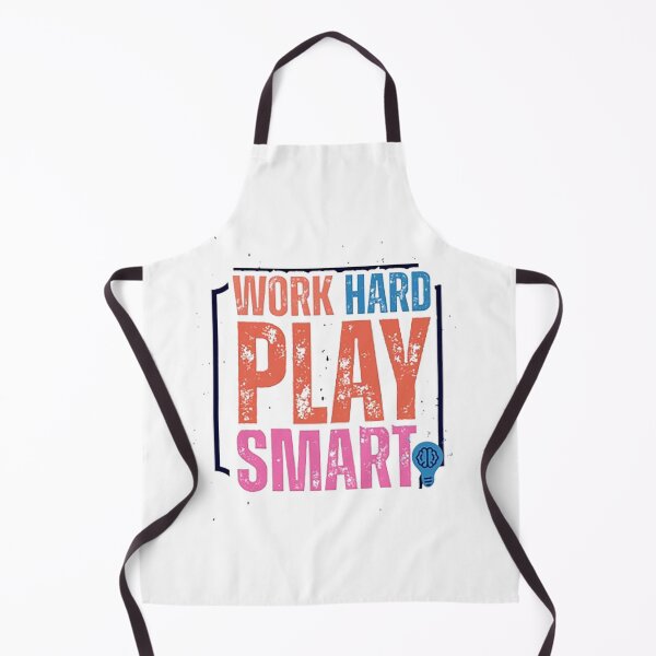 Item preview, Work Hard Play Smart – Balanced Life Motto designed and sold by MR-GOLDEN.