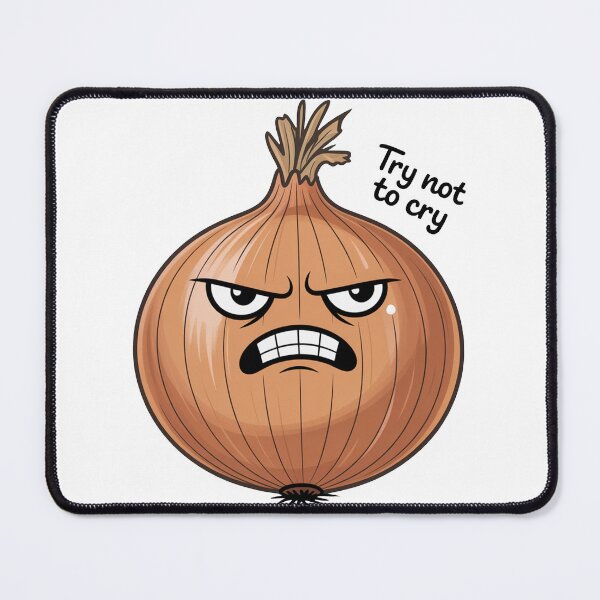 Item preview, Try Not To Cry Funny Onion designed and sold by MonkiFlipp.