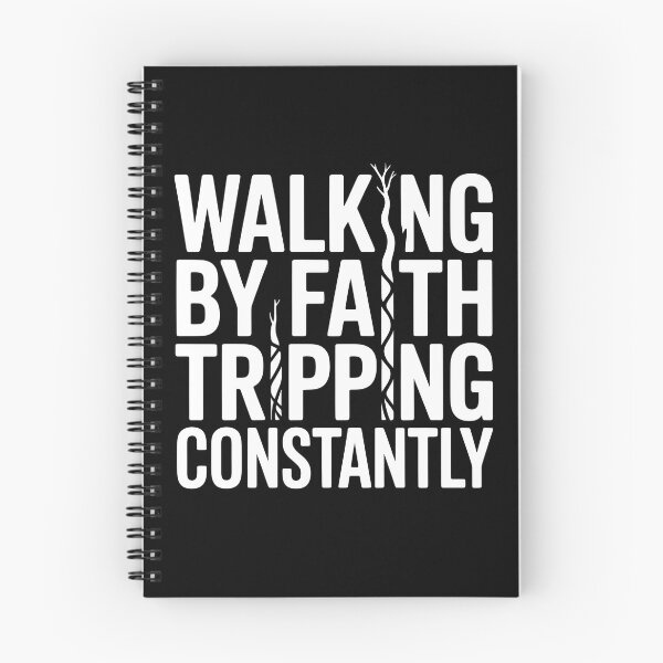 Item preview, Walking By Faith Tripping Constantly designed and sold by Redgiant87x.