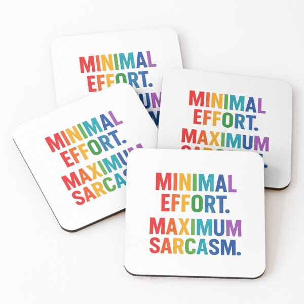 Item preview, Minimal Effort, Maximum Sarcasm – Funny Low-Energy, High-Attitude Quote Design designed and sold by TheCreativeVLT.