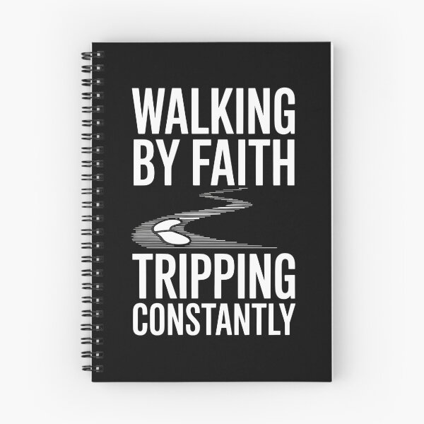 Item preview, Walking By Faith Tripping Constantly designed and sold by Redgiant87x.