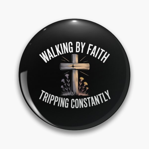 Item preview, Walking By Faith Tripping Constantly designed and sold by Redgiant87x.