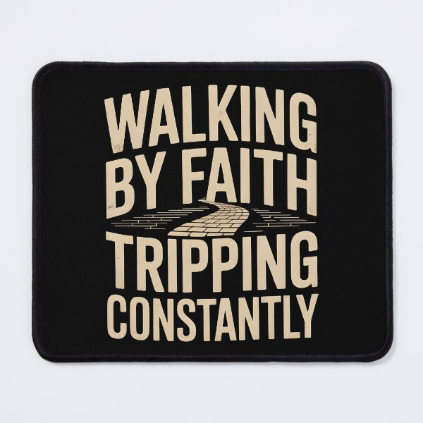 Item preview, Walking By Faith Tripping Constantly designed and sold by Redgiant87x.