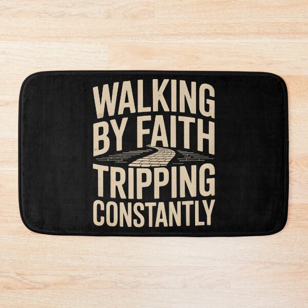 Item preview, Walking By Faith Tripping Constantly designed and sold by Redgiant87x.