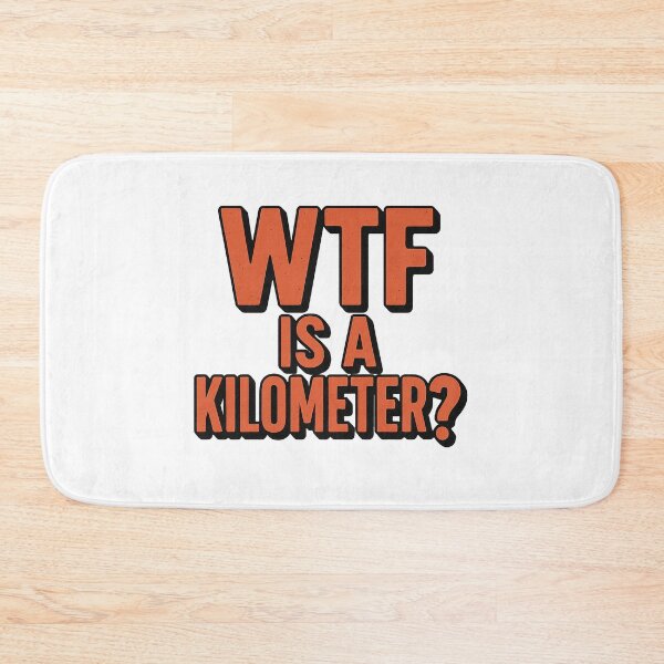 Item preview, WTF is a Kilometer designed and sold by FBA.