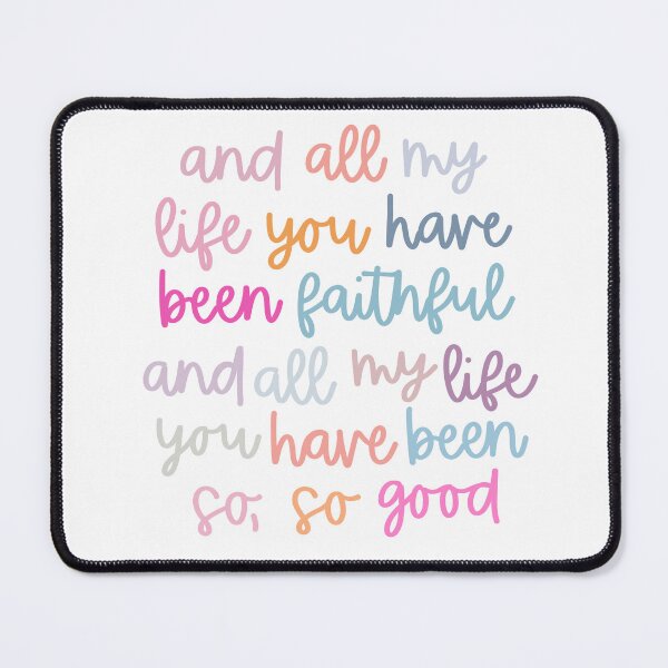Item preview, All my life you have been good designed and sold by RileyandRussell.