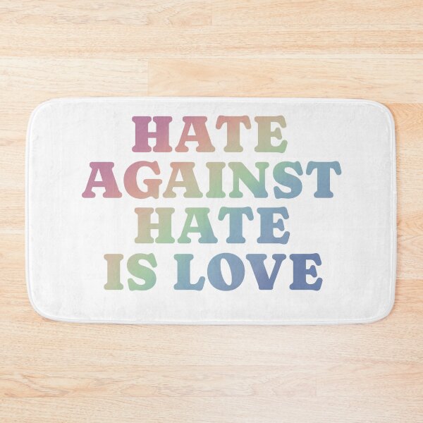 Item preview, Hate against hate is love. designed and sold by Thousandfurrs.