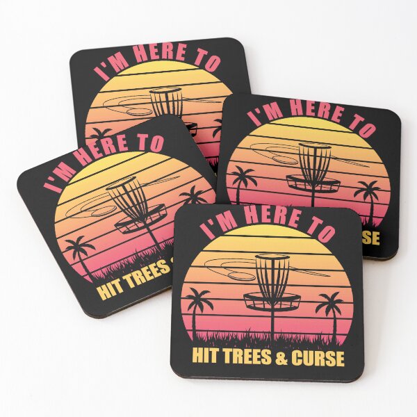 Item preview, I'm Here To Hit Trees And Curse Disc Golf Frisbee Player designed and sold by SakuraPxl.