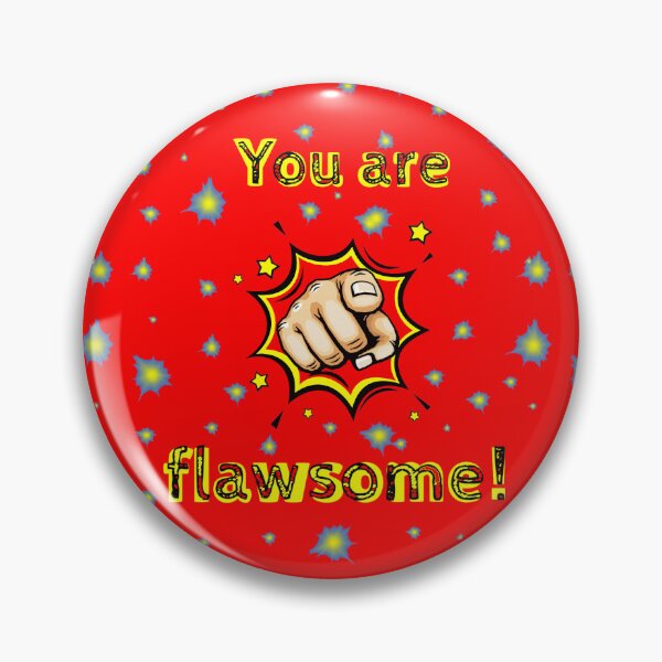 Item preview, You Are Flawsome! – Self-Love With Empowerment Cosmo Star Pop Art designed and sold by LoversEyes.