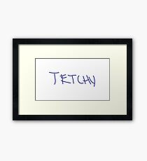Tetchy Framed Print