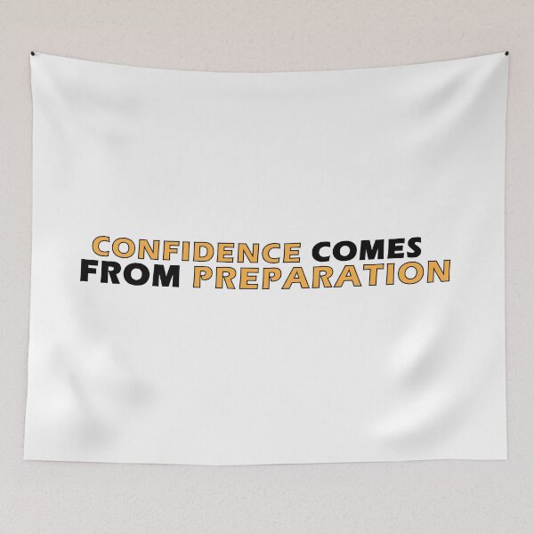 Item preview, Confidence comes from preparation designed and sold by Positive Mindzet!.