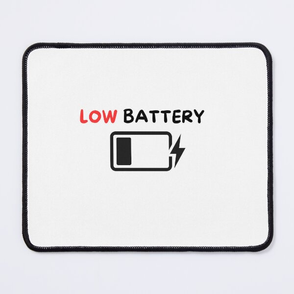 Item preview, LOW BATTERY designed and sold by Clubgeist.