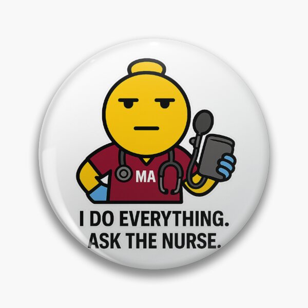 Artikelvorschau, Medizinischer Assistent-Emoji – „Ich mache alles. Fragen Sie die Krankenschwester.“ | Lustiger MA-Aufkleber entworfen und verkauft von spisc01.