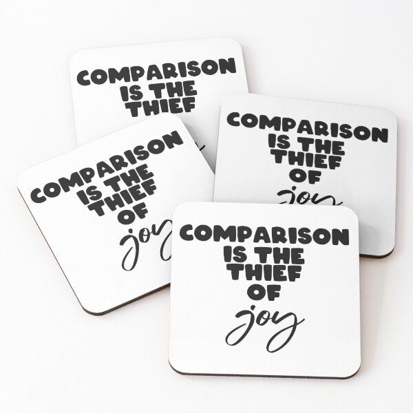 Item preview, Comparison is the thief of joy designed and sold by Jendrik1507.