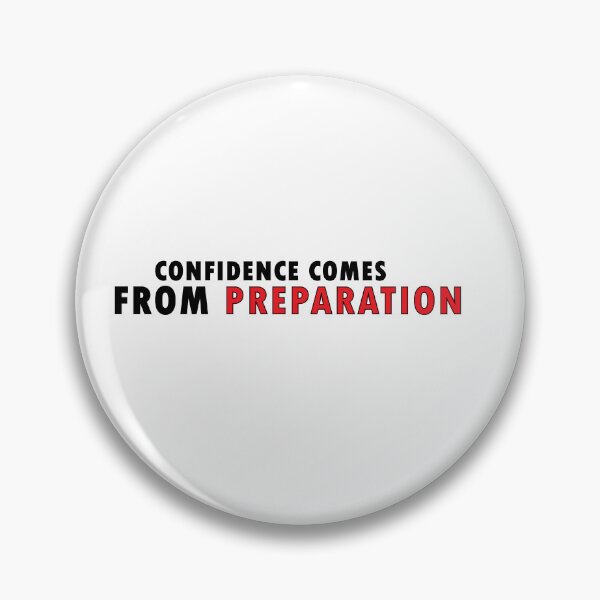 Item preview, Confidence comes from preparation designed and sold by Positive Mindzet!.