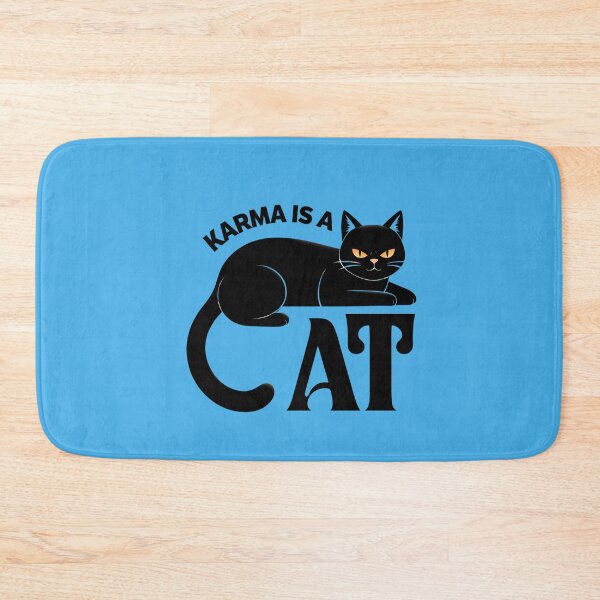 Item preview, Karma Is A CAT, Consequences designed and sold by scooterbaby.