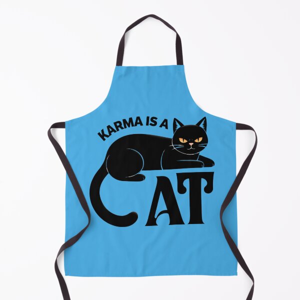 Item preview, Karma Is A CAT, Consequences designed and sold by scooterbaby.