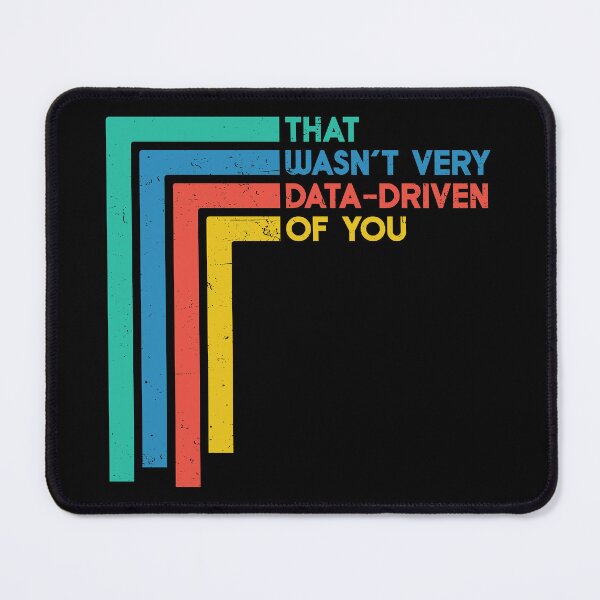 Item preview, That Wasn’t Very Data-driven Of You Retro - Data designed and sold by pretty4u.