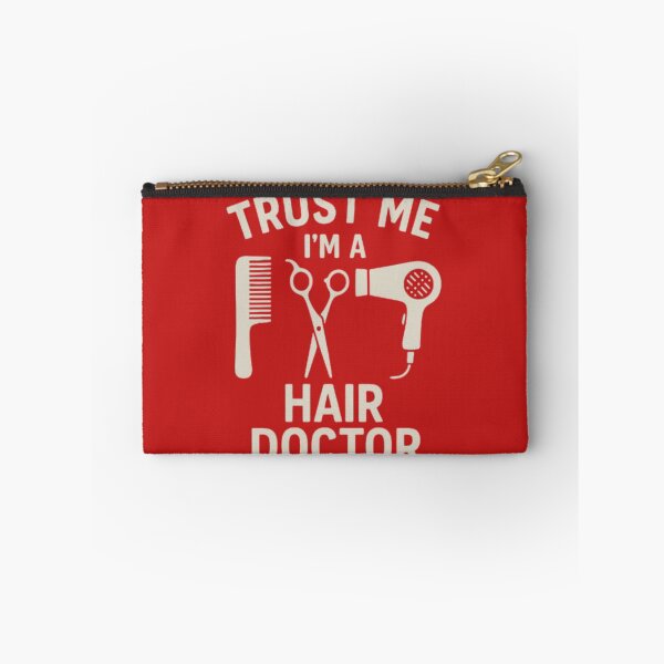 Item preview, Trust Me, I'm a Hair Doctor – Funny Hair Stylist Quote designed and sold by Saritahosny1.