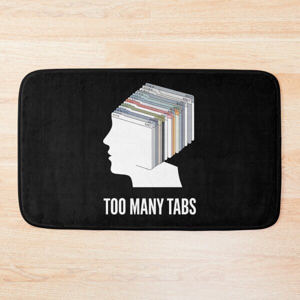 Item preview, Too Many Tabs designed and sold by SignumShop.