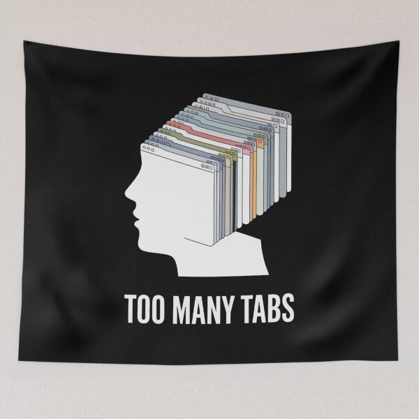 Item preview, Too Many Tabs designed and sold by SignumShop.