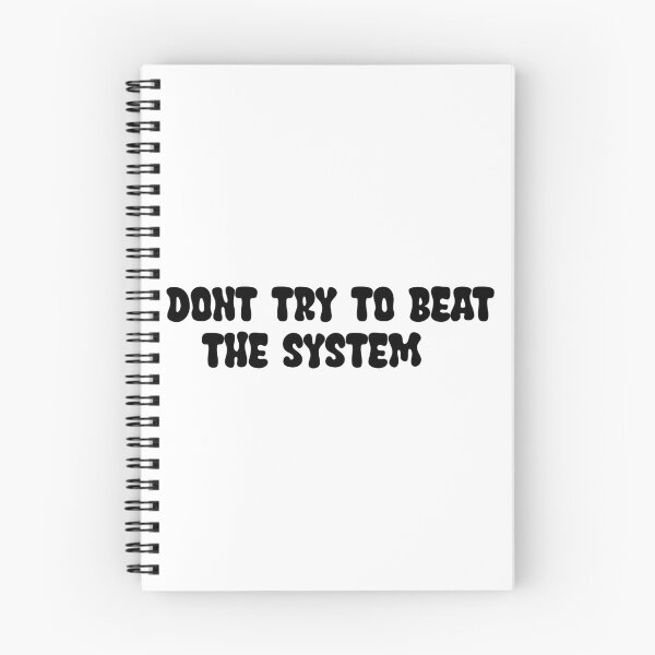 Item preview, Don't try to beat the system designed and sold by Jendrik1507.