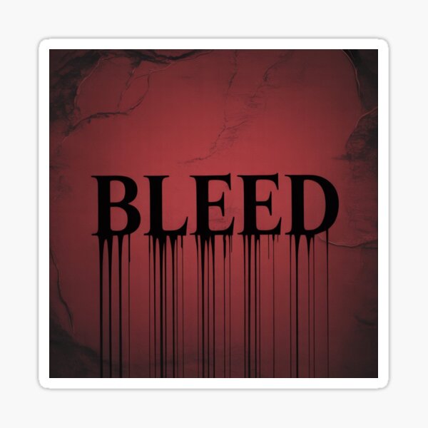 Item preview, BLEED designed and sold by MiHaykl.