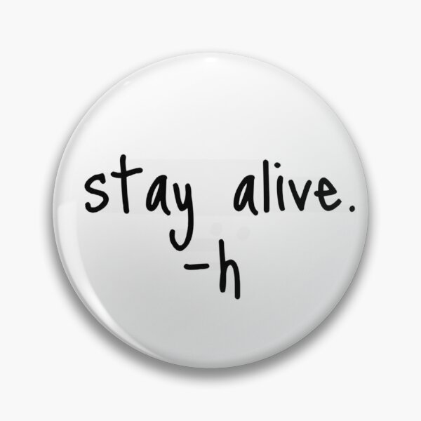 Item preview, hg: stay alive -h designed and sold by wishingrain.