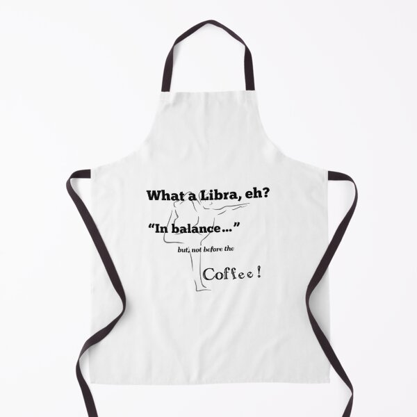 Item preview, What a Libra, eh? In balance... but, not before the Coffee! designed and sold by Heal of Souls Designs .