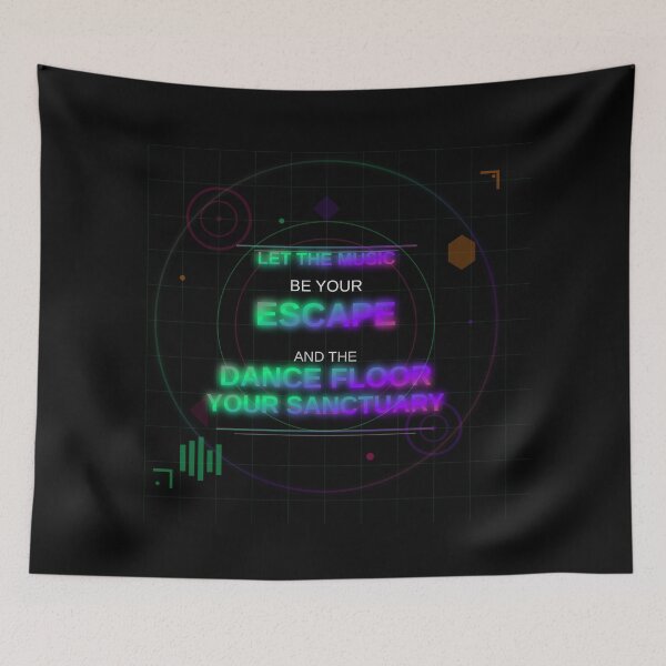 Item preview, Let The Music Be Your Escape Dance Floor Sanctuary - House Music Design designed and sold by Pickmash.