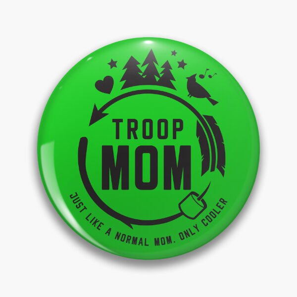 Item preview, Troop Mom, Just like a normal mom, only cooler! designed and sold by Underground Craft Club.