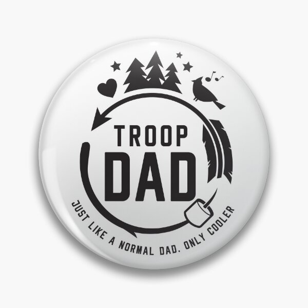 Item preview, Troop Dad, Just like a normal dad, only cooler! designed and sold by Underground Craft Club.