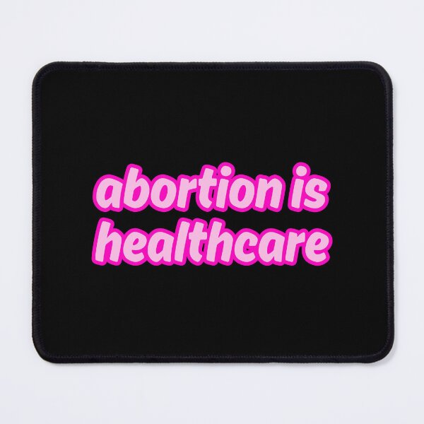 Item preview, abortion is healthcare_pink on pink outline designed and sold by quinnhopp.