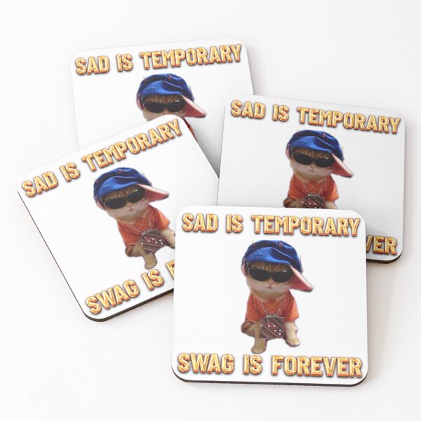 Item preview, Sad is temporary, swag is forever cat designed and sold by RizzClothes.