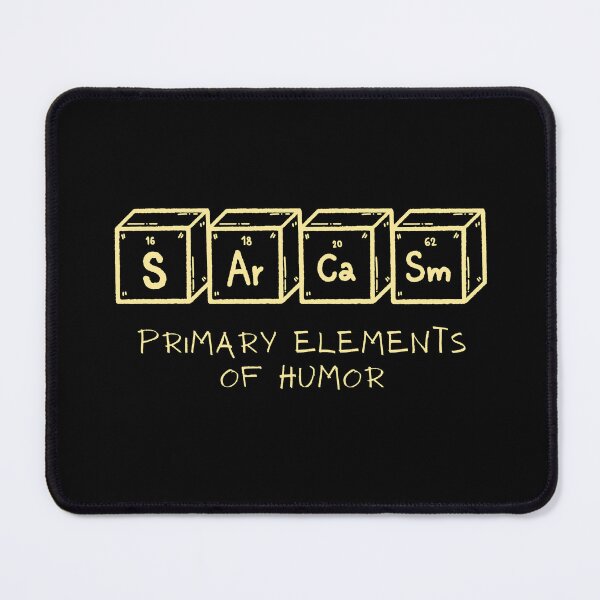 Item preview, Sarcasm written with elements - Unisex Nerd version designed and sold by UmagineArts.