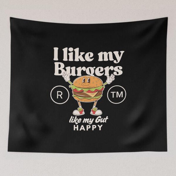 Item preview, I like my burgers like my gut designed and sold by Peerless-Prime.