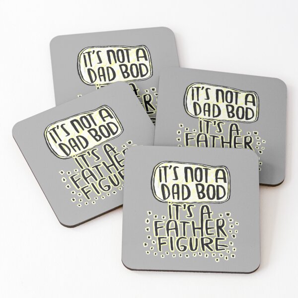 Item preview, it's not a dad bod it's a father figure designed and sold by badlydrawnbabe.