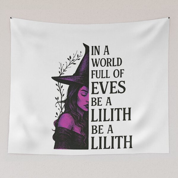 Item preview, Lilith In A World Of Eves Be A Lilith Feminist Empowerment designed and sold by ArtFromBeyond.