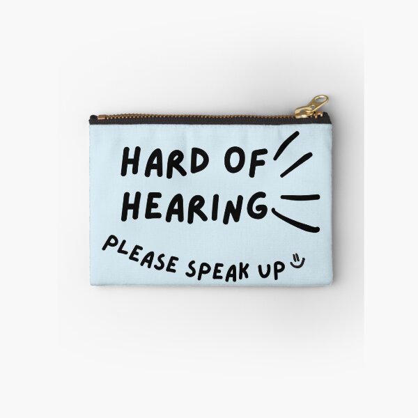 Item preview, Hard of Hearing Please Speak Up Doodle Design designed and sold by spooniecentral.