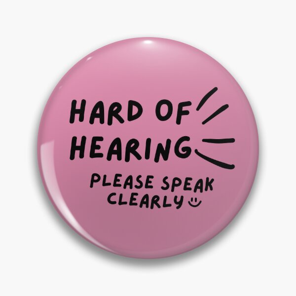 Item preview, Pink Hard of Hearing Please Speak Clearly Doodle Design designed and sold by spooniecentral.