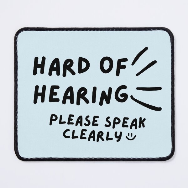 Item preview, Blue Hard of Hearing Please Speak Clearly Doodle Design designed and sold by spooniecentral.