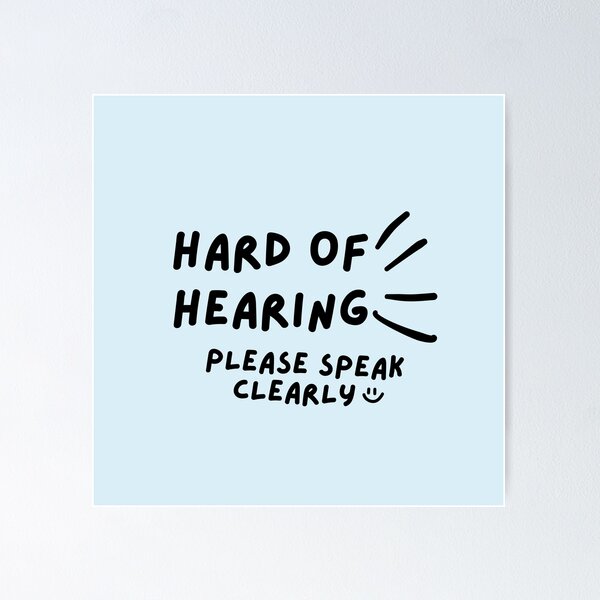 Item preview, Blue Hard of Hearing Please Speak Clearly Doodle Design designed and sold by spooniecentral.