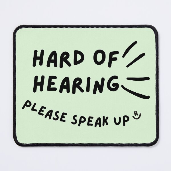 Item preview, Green Hard of Hearing Please Speak Up Doodle Design designed and sold by spooniecentral.